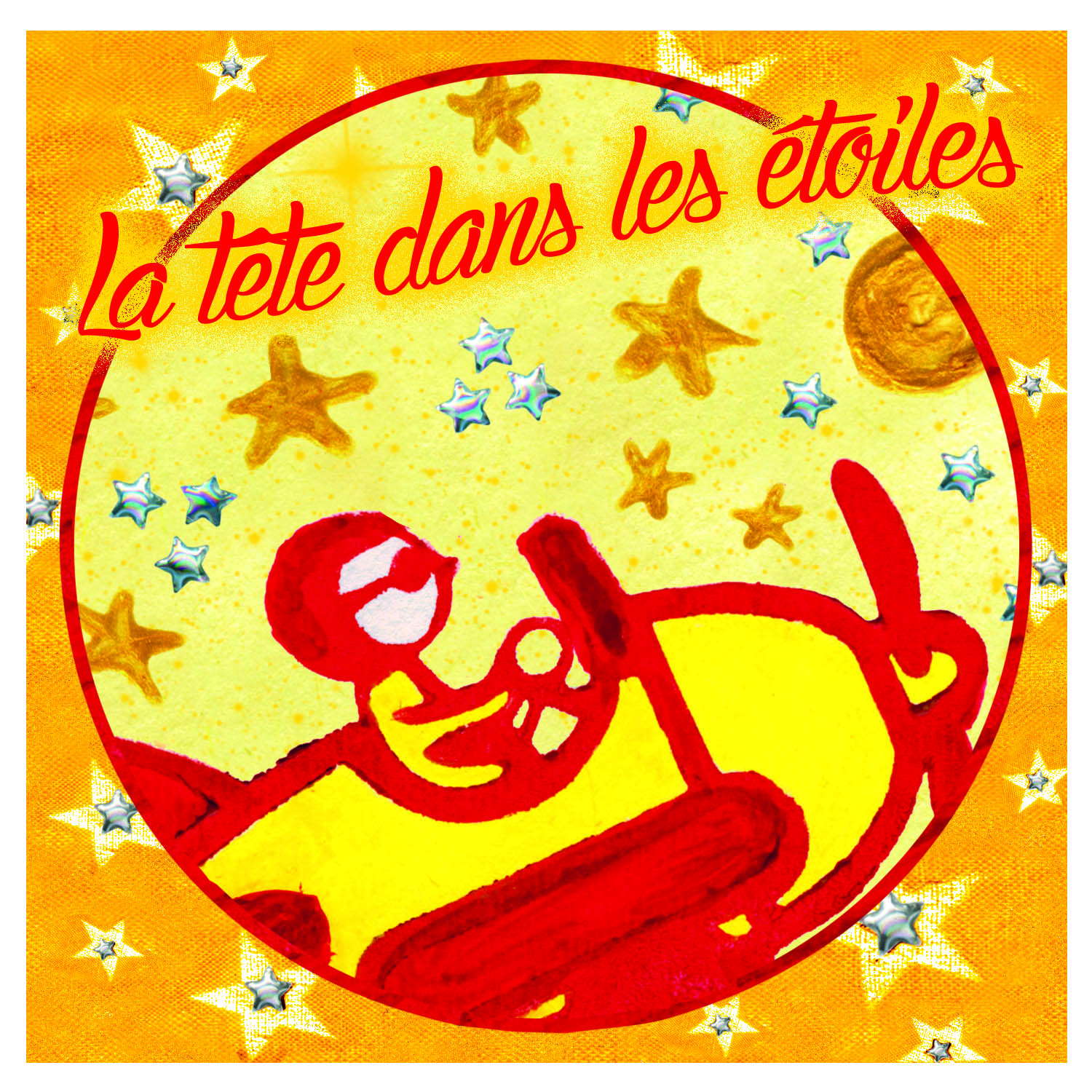 Pochette de l'album La tête dans les étoiles — Chalarosis