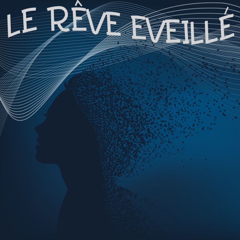 Pochette de Le Rêve Eveillé