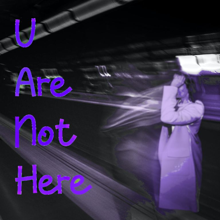 Pochette de U Are Not Here